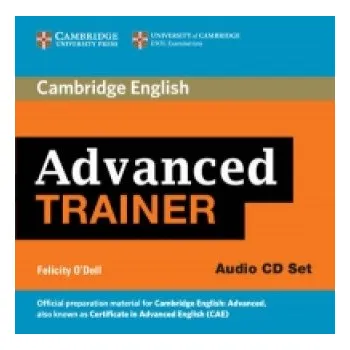 Anglický jazyk 6 Practice Advanced Trainer Audio CDs (3) – Felicity O'Dell (EN)