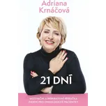 21 dní: Motivační a inspirativní…