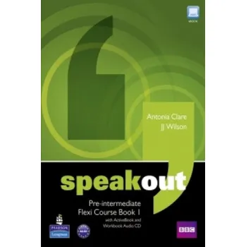 Cizí jazyk Speakout Pre-Intermediate Flexi Course Book 1 Pack – Antonia Clare,J. J. Wilson (EN)