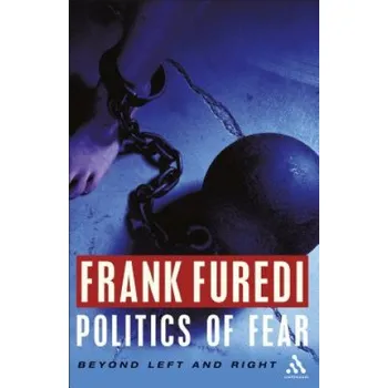 Politics of Fear – Frank Furedi (EN)