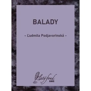 Kniha Balady - Ľudmila Podjavorinská (E-Kniha)
