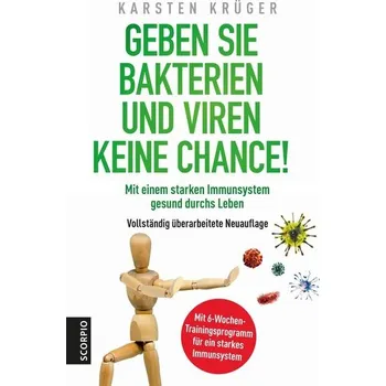 Osobní rozvoj Geben Sie Bakterien und Viren keine Chance! - Krüger, Karsten [DE] (2020, Brožovaná, Scorpio Verlag)