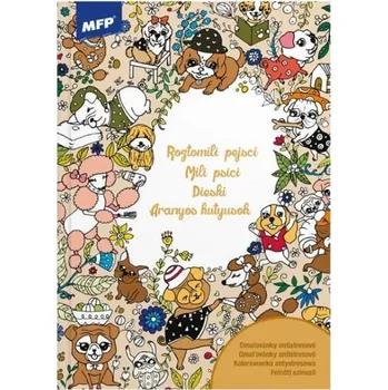 Antistresové omalovánky Omalovánky antistresové - Roztomilí pejsci A4, 210x290/32 stran