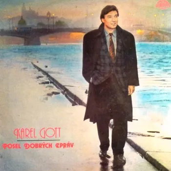 Česká hudba Karel Gott – Posel Dobrých Zpráv 1987 VG+ VYPRANÁ Vinyl (LP)
