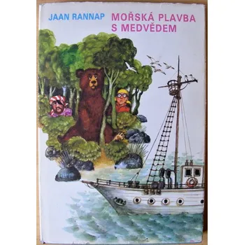 Mořská plavba s medvědem - Jaan Rannap