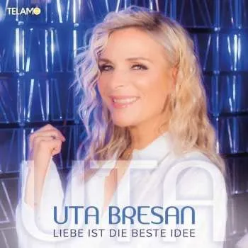 Zahraniční hudba CD Uta Bresan: Liebe Ist Die Beste Idee 2023