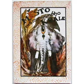 Město malomocného krále - Emilio Salgari #1