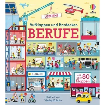 Příroda Aufklappen und Entdecken: Berufe - Bryan Lara