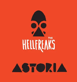 Zahraniční hudba Astoria - The Hellfreaks [CD]
