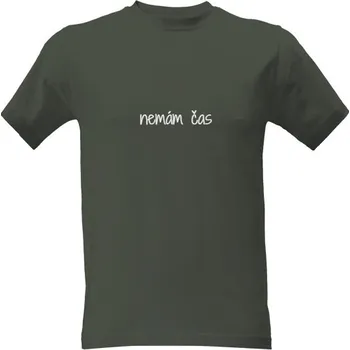 Pánská móda Tričko s potiskem Nemám čas pánské