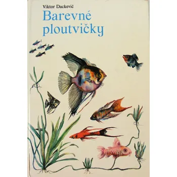 Chovatelství Barevné ploutvičky - Viktor Dackevič