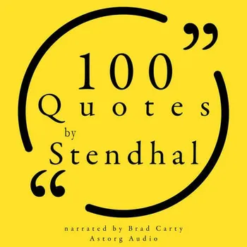 100 Quotes by Stendhal (EN) - Stendhal (mp3 audiokniha)