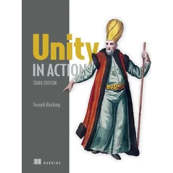 Technika Unity in Action, Third Edition - Hocking, Joseph