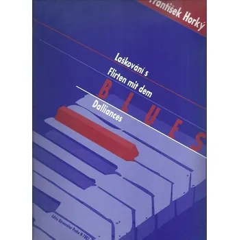 Hudebniny Bärenreiter František Horký - Laškování s blues