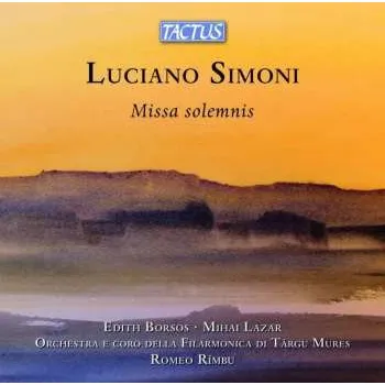 Zahraniční hudba CD Luciano Simoni: Missa Solemnis 2023