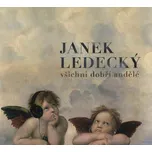 Janek Ledecký - Všichni dobří andělé (CD)