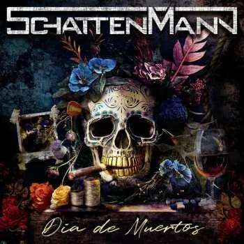 Zahraniční hudba CD Schattenmann: Día De Muertos DIGI 2023 Digipack
