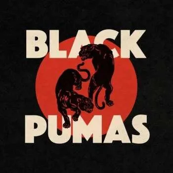 Zahraniční hudba LP Black Pumas: Black Pumas 2022