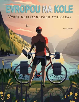 Cestování Evropou na kole - Monica Nanetti (2022, pevná)