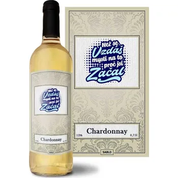 Víno Sablio Bílé víno Než se vzdáš, mysli na to, proč jsi začal: 0,75 l