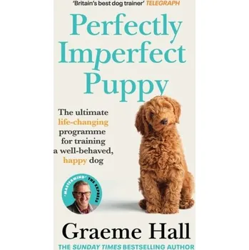 Beletrie pro dospělé Perfectly Imperfect Puppy - Hall, Graeme