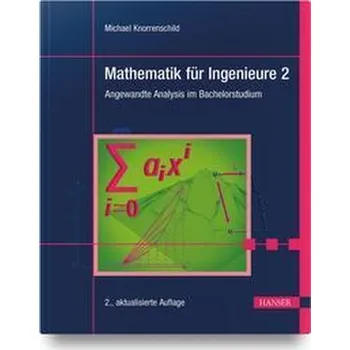 Matematika Mathematik für Ingenieure 2 - Knorrenschild, Michael