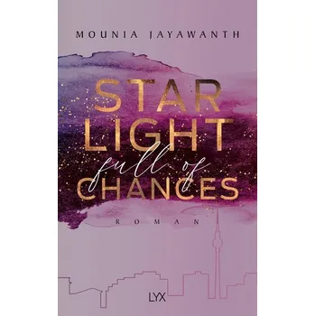 Starlight Full Of Chances - Jayawanth, Mounia