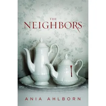 Neighbors – ANIA AHLBORN (EN)