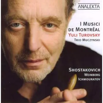 Zahraniční hudba CD Yuli Turovsky: Shostakovich, Weinberg, Ichmouratov 2014