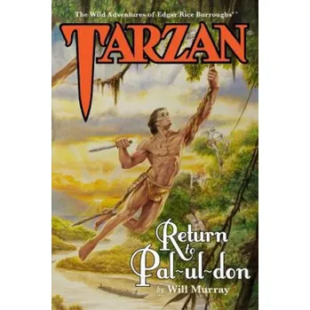 Cizojazyčná kniha Tarzan: Return to Pal-ul-don – Will Murray,Joe DeVito (EN)