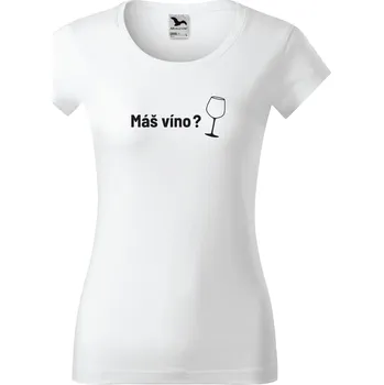 Dámské tričko Dámské tričko Máš VÍNO ? Barva: Bílá, Velikost: 3XL