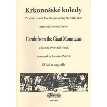 Krkonošské koledy - Josef Horák, Jeroným Zajíček (Talacko Editions)