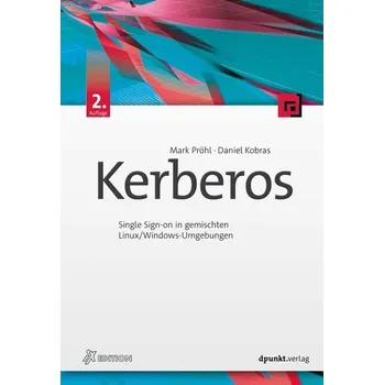 Kerberos - Pröhl, Mark [DE] (2022, Firma, Dpunkt.Verlag GmbH)