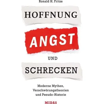 Hoffnung, Angst und Schrecken - Fritze, Ronald H.
