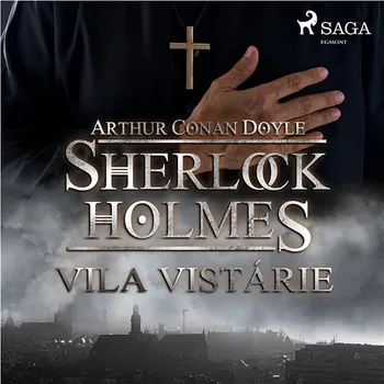 Sherlock Holmes – Vila Vistárie Audiokniha
