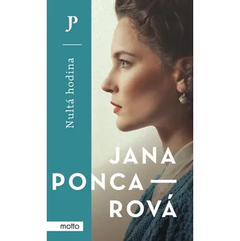 Nultá hodina - Jana Poncarová (2023,…