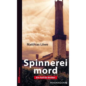 Spinnereimord - Löwe, Matthias