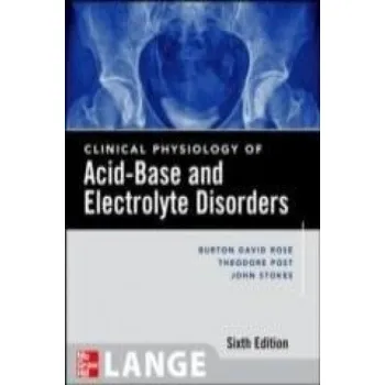Kniha Clinical Physiology of Acid-Base and Electrolyte Disorders – Burton David Rose (EN)
