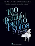 100 Of The Most Beautiful Piano Solos…