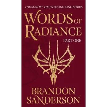 Words of Radiance Part One - Brandon Sanderson