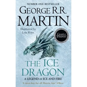 The Ice Dragon - Martin George R.R.