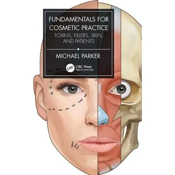 Fundamentals for Cosmetic Practice - Parker Michael
