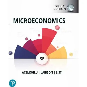 Microeconomics, Global Edition - Daron Acemoglu