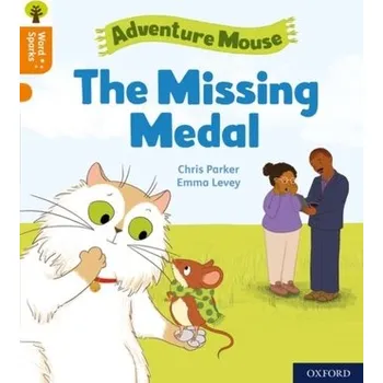 Cizí jazyk Oxford Reading Tree Word Sparks: Level 6: The Missing Medal - Woodford, Steve Parker Chris