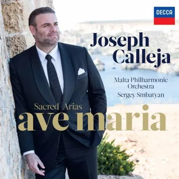 Zahraniční hudba Sacred Arias: Ave Maria - Joseph Calleja