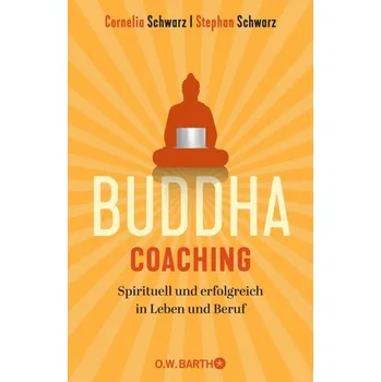 Osobní rozvoj Buddha-Coaching - Schwarz, Stephan