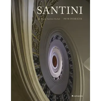 Santini: Jan Blažej Santini-Aichel -…