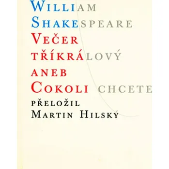 Večer tříkrálový aneb cokoli chcete