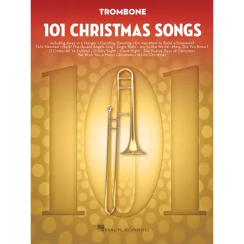 101 Christmas Songs for Trombone / 101 vánočních písní pro pozoun