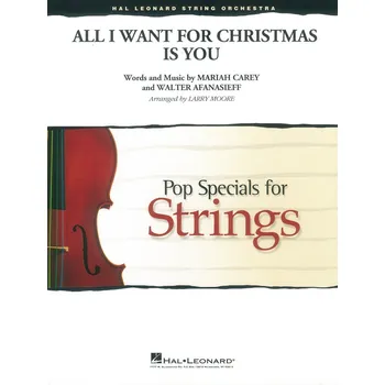 ALL I WANT FOR CHRISTMAS IS YOU - Pop Specials for Strings / partitura a party